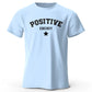 Positive Energy – Unisex Streetwear T-Shirt