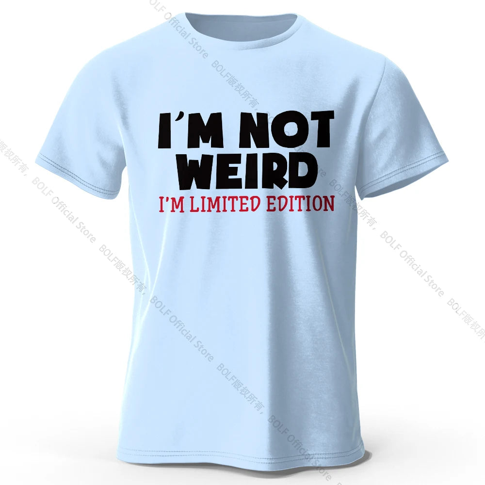 I Am Not Weird – Oversized Unisex Cotton T-Shirt