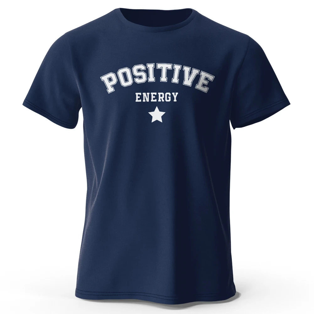 Positive Energy – Unisex Streetwear T-Shirt