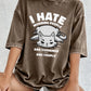 I Hate Morning People Women's Cotton Washed T-Shirt