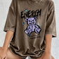 Energy Cute Bear Cotton Washed T-Shirt Womens