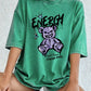 Energy Cute Bear Cotton Washed T-Shirt Womens