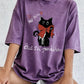 I'll Finish Them Black Cat Women's Cotton Washed T-Shirt Oversized