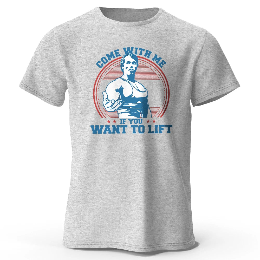 Come With Me If You Want To Lift – Oversized Unisex Cotton T-Shirt