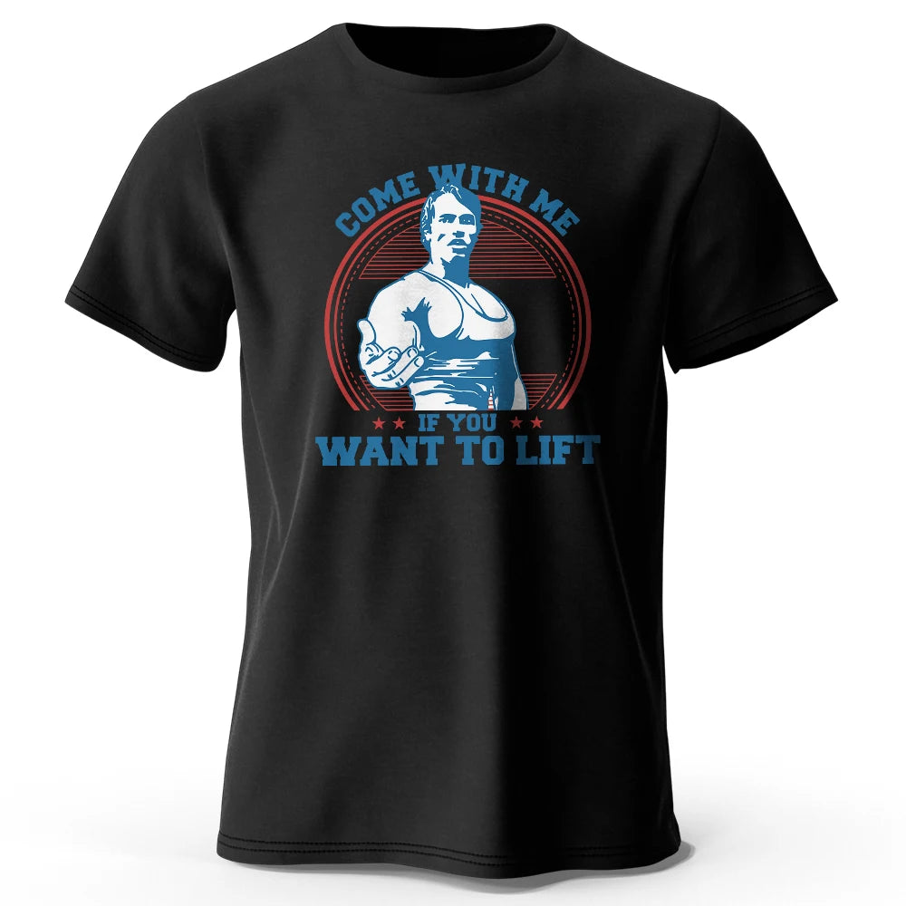 Come With Me If You Want To Lift – Oversized Unisex Cotton T-Shirt