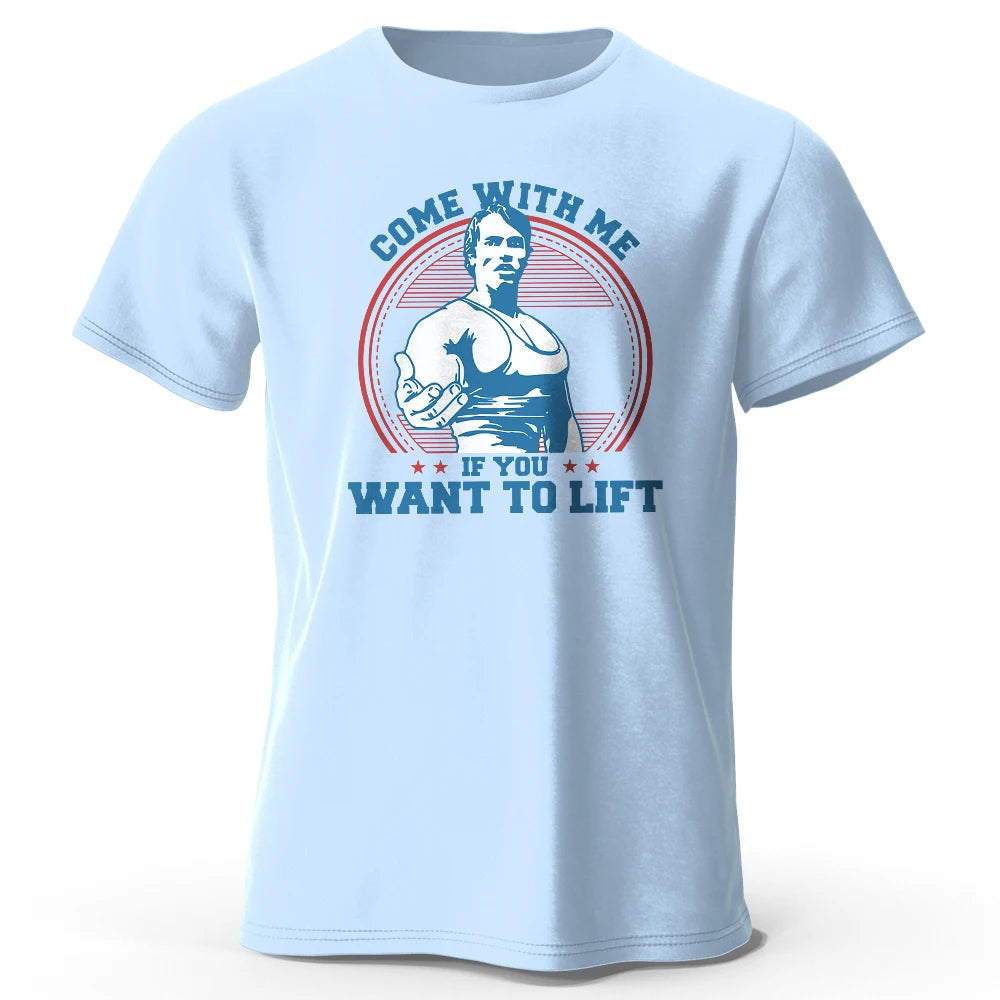 Come With Me If You Want To Lift – Oversized Unisex Cotton T-Shirt