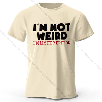 I Am Not Weird – Oversized Unisex Cotton T-Shirt