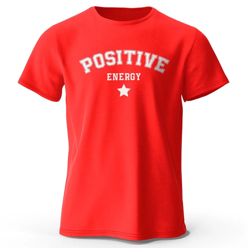 Positive Energy – Unisex Streetwear T-Shirt