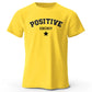 Positive Energy – Unisex Streetwear T-Shirt