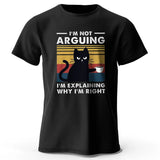 I Am Not Arguing – Oversized Unisex Cotton T-Shirt