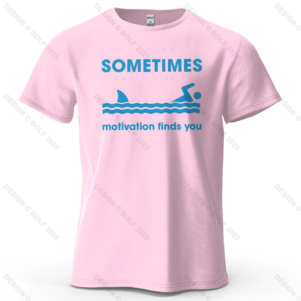 Sometimes Motivation Finds You – Oversized Graphic T-Shirt