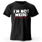 I Am Not Weird – Oversized Unisex Cotton T-Shirt
